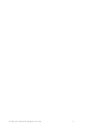 Criado por Reinaldo Marques de Lima 2
 