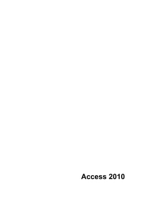 Access 2010
 