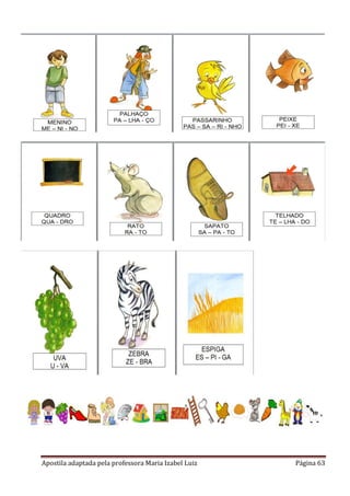 Apostila adaptada pela professora Maria Izabel Luiz

Página 63

 