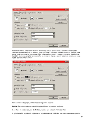 29
4. Agora vam os salvar a planilha.
5. Selecione o com ando $UTXLYR ! 6DOYDU RPR . Surge a janela Salvar Com o.
6. Utilize a lista Salvar em, para navegar até a pasta
?0HXV GRFXPHQWRV.
7. No campo Nom e do arquivo: digite Modulo 2 - Lição 13.xls .
8. Clique no botão Salvar.
9. Na coluna C, calcule o valor de cada produto em Reais. Para isso utilize a cotação do dólar
que está na Célula B4. Lembre de utilizar o HQGHUHoR DEVROXWR $B$4 ao criar a fórmula.
10. Utilize as funções Máxim o() e Mínimo() para determ inar o maior e o m enor valor, em reais,
respectivamente.
DStWXOR 
)XQo}HV EiVLFDV GR ([FHO  ([HPSOR 
3UDWLFDQGR XP SRXFR PDLV
2EMHWLYR Nesta lição iremos propor um exemplo que utiliza as seguintes funções:
· CONT.SE()
· SOMASE()
· SOMA()
 