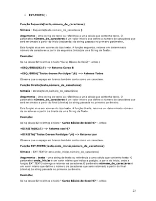 Estenda esta fórm ula para as demais células, até a linha 15.
Feito isso você deve obter os resultados indicados na figura a seguir:
Nas próximas lições apresentarem os novos exemplos de utilização de funções SE Aninhadas.
DStWXOR 
)XQo}HV EiVLFDV GR ([FHO  ([HPSOR 
2EMHWLYR Nesta lição iremos propor um exemplo que utiliza as seguintes funções:
· CONT.SE()
· SOMASE()
· Funções SE Aninhadas
· E()
([HPSOR Vam os criar uma SODQLOKD na qual efetuaremos alguns cálculos. Nesta lição
criarem os a planilha Modulo 2 - Lição 17.xls e salvaremos a m esma na pasta ?0HXV
GRFXPHQWRV.
3DUD FULDU D SODQLOKD 0RGXOR   /LomR [OV IDoD R VHJXLQWH
1. Abra o Excel ( ,QLFLDU ! 3URJUDPDV ! 0LFURVRIW ([FHO ).
 
