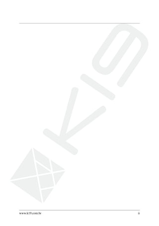 www.k19.com.br ii
 
