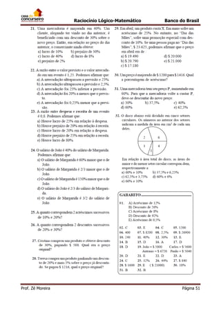 Raciocínio Lógico-Matemático

Prof. Zé Moreira

Banco do Brasil

Página 51

 