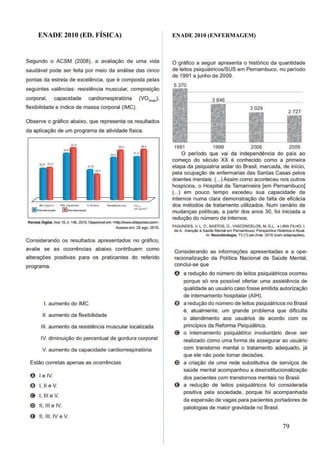 79
ENADE 2010 (ED. FÍSICA) ENADE 2010 (ENFERMAGEM)
 