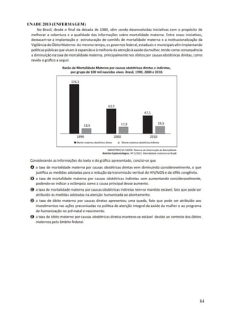 84
ENADE 2013 (ENFERMAGEM)
 