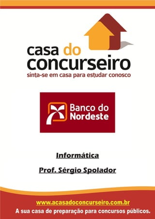Informática
Prof. Sérgio Spolador
 