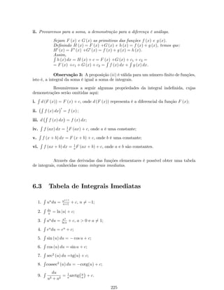 13. lim 
x!2 
sin x  sin 2 
x  2 
14. lim 
x!1 
ln (2  x) 
x  1 
; 
15. lim 
x!1 
 
x 
1 + x 
x 
16. lim 
x!0 
sin2 x:cotg (x) 
x 
17. lim 
x!2 
3 
x+2 
7  1 
x + 2 
; 18. lim 
x!1 
 
xtg 
 
1 
x 
 
; 
19. lim 
x!0 
px 1  2x; 20. lim 
x!4 
q 
(x + 5)2; 
x+4 
21. lim 
x!+1 
 
5 + 
 
1 + 
1 
x 
x2 
; 22. lim 
x!1 
 
ex1  ax1 
x2  1 
 
; 
23. lim 
x!1 
e(2x2)  1 
e(5x5)  1 
; 24. lim 
x! 
sen x 
x   
; 
25. lim 
x!0 
 
2 
sen2x  
1 
1  cos x 
 
; 26. lim 
x!0 
sen x  1 
x2 sec x 
; 
27. lim 
x!+1 
p 
x + px  px 
 
; 28. lim 
x!+1 
[x (ln (x  1)  ln x)]; 
29. lim 
x!1 
 
10 + 
 
1 + 
1 
x 
x+5 
# 
; 30. lim 
x!0 
x2  3sen x 
x 
; 
31. lim 
x!0 
1  2 cos x + cos (2x) 
x2 ; 32. lim 
x!1+ 
ln x 
px  1 
; 
33. lim 
x!0 
esen x  1 
sin (2x) 
; 34. lim 
x!0 
sen 2x 
2tg3 (x) cos x 
; 
35. lim 
x!1 
3 
x1 
4  1 
sin [5 (x  1)] 
; 36. lim 
x! 
4 
1tg(x) 
cos xsin x ; 
37. lim 
x!0 
ln e1cos x: ln px 1 + x 
x 
; 38. lim 
x!1 
 
x2 + 1 
x2  3 
x2 
; 
39. lim 
x!0 
p3 x + 1 
ex  1 
; 40. lim 
x! 
2 
(sen2x + 2 cos2 x)sec2 x; 
41. lim 
x!0 
e2x  ex 
sen (2x)  senx 
; 42. lim 
 
; 44. lim 
x!0 
ex + senx  1 
ln (x + 1) 
; 
43. lim 
x! 
2 
+ 
r 
x  
 
2 
:tg (x) 
x!0 
2x  5x 
sen2x  senx 
45. lim 
x!0 
 
ln px e: ln 2sen2x 
 
; 46. lim 
x!1 
sen (x2  1) 
x3  3x2  x + 3 
; 
47. lim 
x!0+ 
[7x (1 + cotg2x)]1; 48. lim 
x!3 
ex  e3 
x  3 
49. lim 
x!0 
x2senh (x) 
x2 + 4 
50. lim 
x!0 
sen (5x) 
tgh (x) 
21. Estude a continuidade das funções: 
87 
 