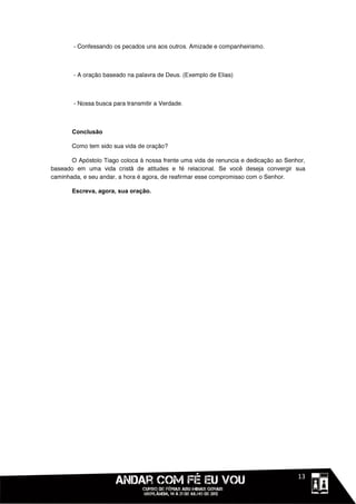 Conclusão




Escreva, agora, sua oração.




                              1111113
 