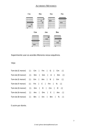 Apostila com Instruções Práticas e Básicas para Violão/Guitarra (Iniciantes). Por: Gilmar Damião