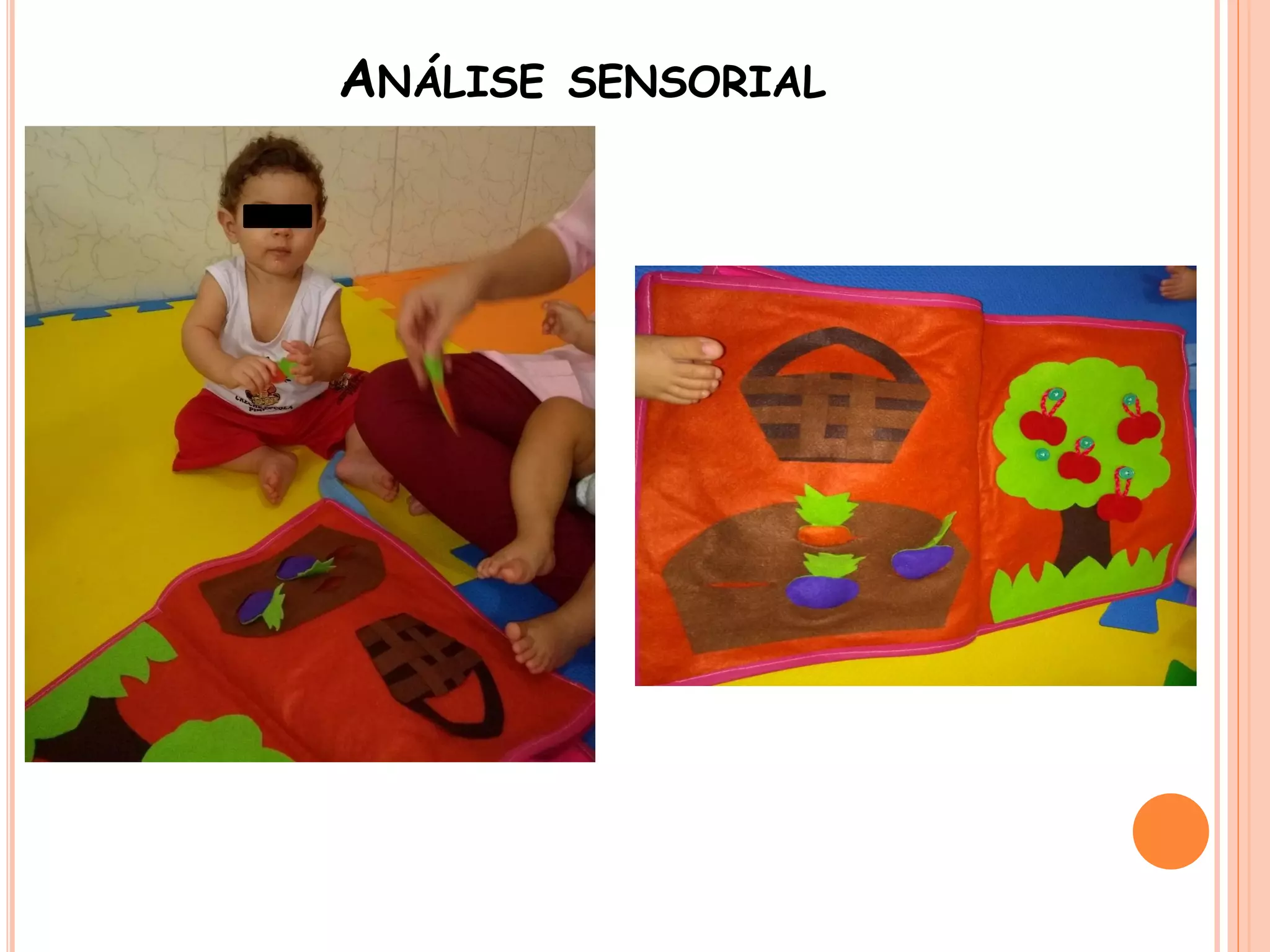 ANÁLISE SENSORIAL
 
