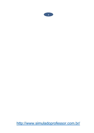 http://www.simuladoprofessor.com.br/
9
 