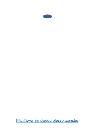 http://www.simuladoprofessor.com.br/
13
 
