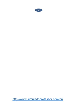http://www.simuladoprofessor.com.br/
55
 