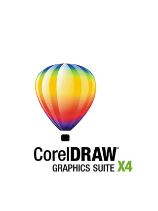 Section I: Welcome to
CorelDRAW Graphics Suite X4
 