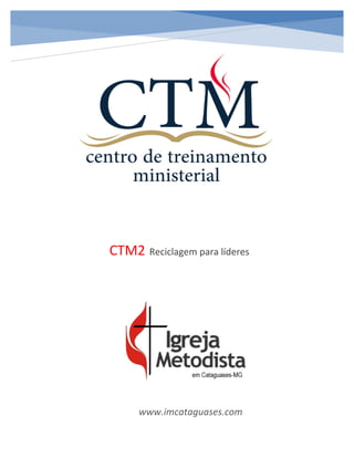 CTM2 Reciclagem para líderes
www.imcataguases.com
 