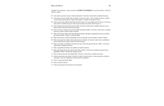 Banco de Dados I 148
Tomando como referência o banco de dados da FAMILIA ZACHARIAS, do exercício anterior, resolver as
questões a seguir:
62. Listar todas as pessoas com pai e mãe desconhecidos. A lista deve conter todos os atributos da pessoa.
63. Listar todas as pessoas já falecidas, da família. A lista deve conter: Todos os dados da pessoa, a cidade e
o estado onde a pessoa faleceu, a data do falecimento e o número do atestado de óbito.
64. Listar as pessoas da cidade de São Paulo que ainda estão vivas e que tenham mais de 70 anos. A lista deve
conter todos os atributos de pessoa e deve estar em ordem crescente de Nome da pessoa.
65. Listar as pessoas que nasceram no ano de 1998. A lista deve conter todos os atributos de pessoa e deve
estar em ordem crescente de data de nascimento.
66. Listar as pessoas cuja idade está acima da média de idade da família. A lista deve conter todos os atributos
da pessoa, a idade e média de idade da família.
67. Obter uma lista das cidades onde mora alguém da família, indicando a quantidade de pessoas da família
que mora na cidade, o estado e o nome da cidade.
68. Obter uma lista que contenha a quantidade de pessoas falecidas em cada cidade do estado do Paraná.
69. Obter uma relação das cidades onde residem pessoas da famíla. A lista deve conter todos os atributos da
pessoa. Ordená-la por ordem crescente de nome da cidade.
70. Obter uma relação, em alfabética crescente de nome, das pessoas que têm mais de 3 filhos. A lista deve
conter todos os atributos da pessoa.
71. Obter a quantidade de homens e de mulheres da família Zacharias.
72. Obter uma relação das pessoas que têm mais filhos homens. Listar todos os atributos da pessoa mais a
quantidade de filhos e de filhas que cada pessoa tem.
73. Listar as pessoas que não têm nenhum filho. A lista teve conter todos os atributos de pessoa.
74. Listar as pessoas que são casadas. A lista deve conter o nome do esposo, o nome da esposa e da data de
casamento, e deve ser ordenada por nome do esposo (ascendente).
75. Listar os casais que não têm filhos.
76. Listar as pessoas solteiras.
77. Listar as pessoas que tiveram mais de um casamento.
 