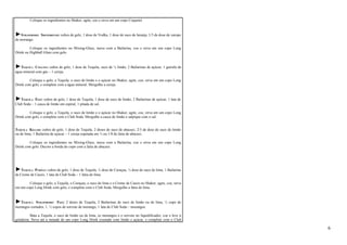 Coloque os ingredientes no Shaker, agite, coe e sirva em um copo Coquetel. 
►STRAWBERRY SREWDRIVER: cubos de gelo, 1 dose de Vodka, 1 dose de suco de laranja, 1/3 de dose de xarope 
de morango. 
Coloque os ingredientes no Mixing-Glass, mexa com a Bailarina, coe e sirva em um copo Long 
Drink ou Highball Glass com gelo. 
►TEQUILA COLLINS: cubos de gelo, 1 dose de Tequila, suco de ½ limão, 2 Bailarinas de açúcar, 1 garrafa de 
água mineral com gás – 1 cereja. 
Coloque o gelo, a Tequila, o suco de limão e o açúcar no Shaker, agite, coe, sirva em um copo Long 
Drink com gelo, e complete com a água mineral. Mergulhe a cereja. 
►TEQUILA FIZZ: cubos de gelo, 1 dose de Tequila, 1 dose de suco de limão, 2 Bailarinas de açúcar, 1 lata de 
Club Soda – 1 casca de limão em espiral, 1 pitada de sal.. 
Coloque o gelo, a Tequila, o suco de limão e o açúcar no Shaker, agite, coe, sirva em um copo Long 
Drink com gelo, e complete com o Club Soda. Mergulhe a casca de limão e salpique com o sal. 
TEQUILA KILLER: cubos de gelo, 1 dose de Tequila, 2 doses de suco de abacaxi, 2/3 de dose de suco de limão 
ou de lima, 1 Bailarina de açúcar – 1 cereja espetada em ¼ ou 1/8 de fatia de abacaxi. 
Coloque os ingredientes no Mixing-Glass, mexa com a Bailarina, coe e sirva em um copo Long 
Drink com gelo. Decore a borda do copo com a fatia de abacaxi. 
►TEQUILA PURPLE: cubos de gelo, 1 dose de Tequila, ½ dose de Curaçau, ½ dose de suco de lima, 1 Bailarina 
de Creme de Cassis, 1 lata de Club Soda – 1 fatia de lima. 
Coloque o gelo, a Tequila, o Curaçau, o suco de lima e o Creme de Cassis no Shaker, agite, coe, sirva 
em um copo Long Drink com gelo, e complete com o Club Soda. Mergulhe a fatia de lima. 
►TEQUILA STRAWBERRY FIZZ: 2 doses de Tequila, 2 Bailarinas de suco de limão ou de lima, ½ copo de 
morangos cortados, 1. ½ copos de sorvete de morango, 1 lata de Club Soda – morangos. 
Bata a Tequila, o suco de limão ou de lima, os morangos e o sorvete no liquidificador, coe e leve à 
geladeira. Sirva até a metade de um copo Long Drink crustado com limão e açúcar, e complete com o Club 
6 
 