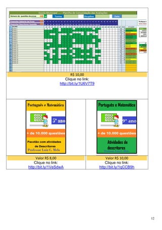 12
R$ 10,00
Clique no link:
http://bit.ly/1U6V7T9
Valor R$ 8,00
Clique no link:
http://bit.ly/1VeSdwA
Valor R$ 10,00
Clique no link:
http://bit.ly/1qCCB9h
 