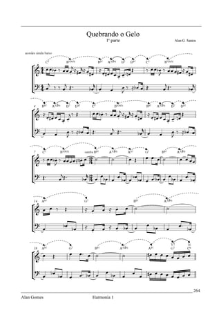 _________________________________________________________________________________




_____________________________________________________________________________ 264
Alan Gomes                      Harmonia 1
 