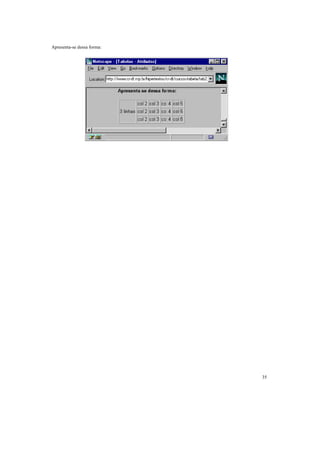 Apresenta-se dessa forma:




                            35
 