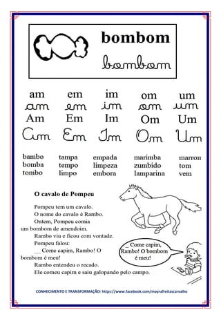 CONHECIMENTO E TRANSFORMAÇÃO: https://www.facebook.com/mayrafreitascarvalho
 