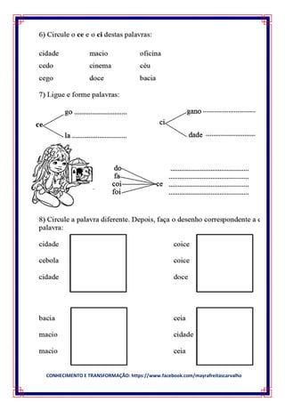 CONHECIMENTO E TRANSFORMAÇÃO: https://www.facebook.com/mayrafreitascarvalho
 