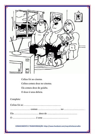 CONHECIMENTO E TRANSFORMAÇÃO: https://www.facebook.com/mayrafreitascarvalho
 