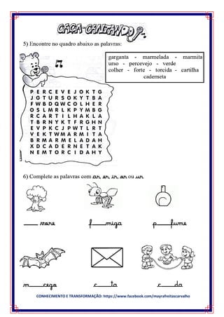 CONHECIMENTO E TRANSFORMAÇÃO: https://www.facebook.com/mayrafreitascarvalho
 