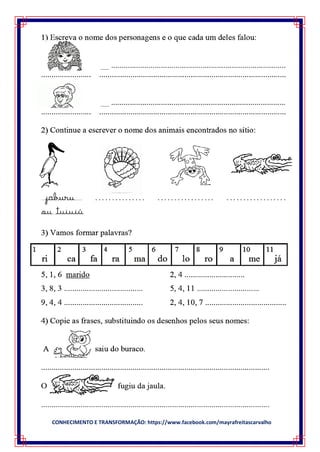 CONHECIMENTO E TRANSFORMAÇÃO: https://www.facebook.com/mayrafreitascarvalho
 