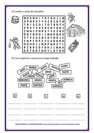 CONHECIMENTO E TRANSFORMAÇÃO: https://www.facebook.com/mayrafreitascarvalho
 