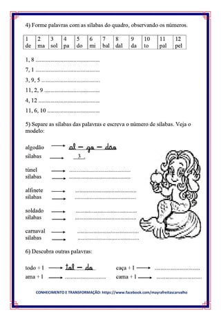 CONHECIMENTO E TRANSFORMAÇÃO: https://www.facebook.com/mayrafreitascarvalho
 