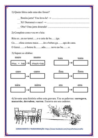 CONHECIMENTO E TRANSFORMAÇÃO: https://www.facebook.com/mayrafreitascarvalho
 