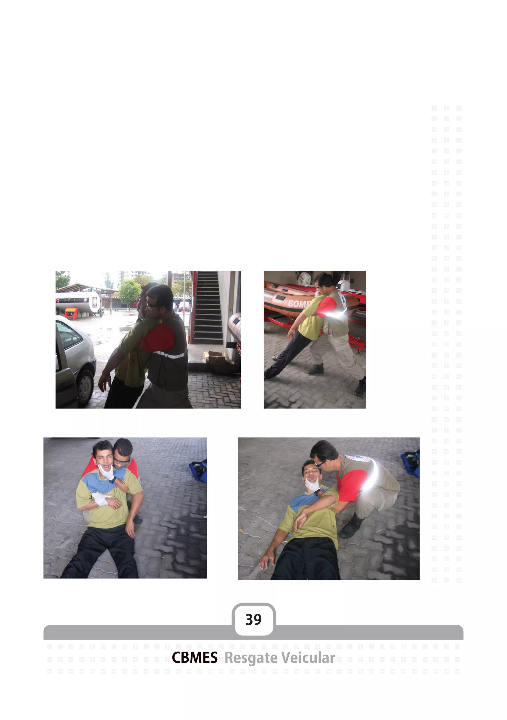 39
CBMES Resgate Veicular
 