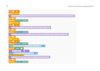 72 Scratch: Guia Prático para a Educação Básica
 
