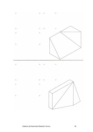 Caderno de Exercícios Desenho Técnico 34
 