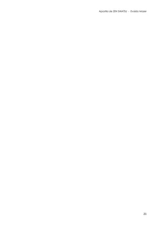 Apostila de ZEN SHIATSU - Evaldo Mazer
21
 