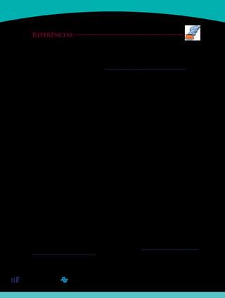 118
Referências
ALMEIDA, A. C. Pactuação de responsabilidades em prol da inclusão social de crianças. Revista Criança
do Professor de Educação Infantil, n. 40. Brasília: MEC/SEF, p. 12-13, set. 2005.
BRASIL. Lei nº 9.394: Lei de Diretrizes e Bases da Educação Nacional (LDB). Diário Oficial da União, Bra-
sília, Seção 1, p. 1-9, dez. 1996. Disponível em: http://www.planalto.gov.br/ccivil_03/Leis/L9394.htm. Acesso
em: 20 set. 2010.
BRASIL. Ministério da Educação. Secretaria de Educação Fundamental. Referencial curricular nacional
para a Educação Infantil. Brasília: MEC/SEF, 1998.
BRASIL. Ministério da Educação. Conselho Nacional de Educação. Resolução CEB n. 01, de 13 de abril de
1999: Institui as diretrizes curriculares nacionais para a educação infantil. Diário Oficial da República Fe-
derativa do Brasil, Brasília, p. 18, seção 1. 13 abr. 1999.
BRASIL. Ministério da Educação. Conselho Nacional de Educação. Resolução CNE/CP nº 1, de 15 de maio
de 2006. Institui as diretrizes curriculares nacionais para o curso de Pedagogia. Diário Oficial da República
Federativa do Brasil, Brasília, DF, 16 mai 2006a, p. 11, Seção 1.
BRASIL. Ministério da Educação. Conselho Nacional de Educação. Parâmetros Nacionais de Qualidade
para a Educação Infantil. Brasília: MEC/SEB, 2006b.
BRASIL. Ministério da Educação. Conselho Nacional de Educação. Parâmetros Básicos de Infraestrutura
para Instituições de Educação Infantil. Brasília: MEC/SEB, 2006c.
BRASIL. Ministério da Educação. Conselho Nacional de Educação. Política Nacional de Educação Infan-
til: pelo direito das crianças de zero a seis anos à Educação. Brasília: MEC/SEB, 2006d.
BRASIL. Ministério da Educação. Conselho Nacional de Educação. Indicadores da Qualidade na Edu-
cação Infantil. Brasília: MEC/SEB, 2009b.
BRASIL. Ministério da Educação. Ministério da Educação. Conselho Nacional de Educação. Resolução CEB
n. 05, 17 dez. 2009. Institui as Diretrizes Curriculares Nacionais para a Educação Infantil. Diário Oficial
República Federativa do Brasil, Brasília, DF, 18 dez. 2009a. Seção 1, p. 18.
BRASIL. Ministério da Educação. Conselho Nacional de Educação. Parâmetros Básicos de Infraestrutura
para Instituições de Educação Infantil. Brasília: MEC/SEB, 2009b.
BRASIL. Presidência da República. Constituição 1988: Constituição da República Federativa do Brasil:
promulgada em 5 de outubro de 1988. Brasília, DF. Disponível em: <http://www.planalto.gov.br/ccivil_03/
constituicao/ConstituicaoCompilado.htm>. Acesso em: 3 ago. 2010.
BUJES, M. I. E. Escola infantil: pra que te quero? In: CRAIDY, C. M.; KAERCHER, G. E. P. S. (Org.). Edu-
cação Infantil: pra que te quero? Porto Alegre: Artmed, 2001. p. 13-22.
Saiba Mais
 