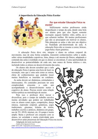 PDF) Jogos tradicionais/populares como conteúdo da cultura corporal na  Educação Física escolar
