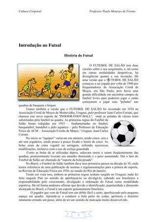 Futsal (ou futebol de salão): benefícios, história e regras