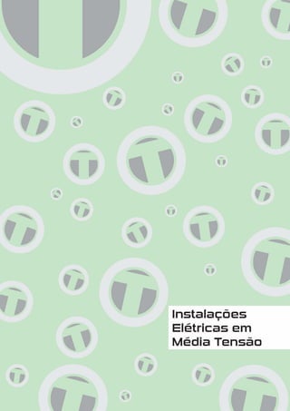 APOSTILA ELETROTECNICA-MOD03 INSTALAÇOES ELETRICAS EM MEDIA TENSAO.pdf