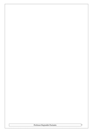 Professor Reginaldo Pazinatto 1 
