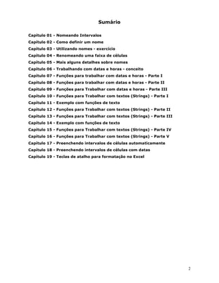 11. Você dev e obt er os result ados indicados na figura a seguir :




                                                                                                   33
 