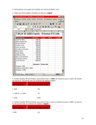 Est a função pr oduz a m édia ( DULWPpWLFD) dos argum ent os. Ela aceit a de 1 a 30 argum ent os, e
os argum ent os dev em ser núm er os, m at rizes ou referências que cont enham núm eros.

6LQWD[H = MÉDI A( núm 1; núm 2; int ervalo 1; int ervalo 2; ...)

Por ex. = 0e',$ 