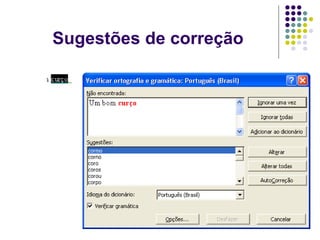 Sugestões de correção
 