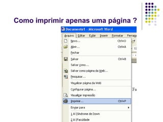 Como imprimir apenas uma página ?
 