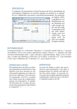 Faetec – Curso Introdução a Informática Básica – Excel 2003   9
 