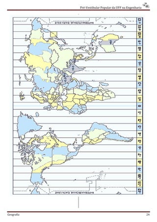 Pré-Vestibular Popular da UFF na Engenharia




Geografia                                                 24
 