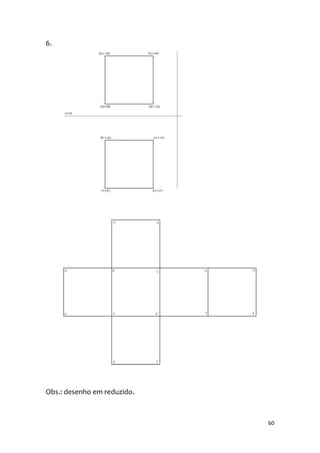 6.




Obs.: desenho em reduzido.



                             60
 