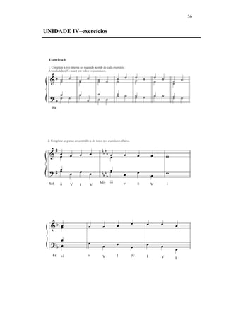 36
UNIDADE IV–exercícios
 