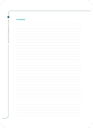 AVALIAÇÃOMULTIDIMENSIONALDOIDOSO
114
Anotações:
 